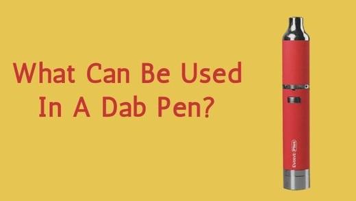 What Can Be Used In A Dab Pen?